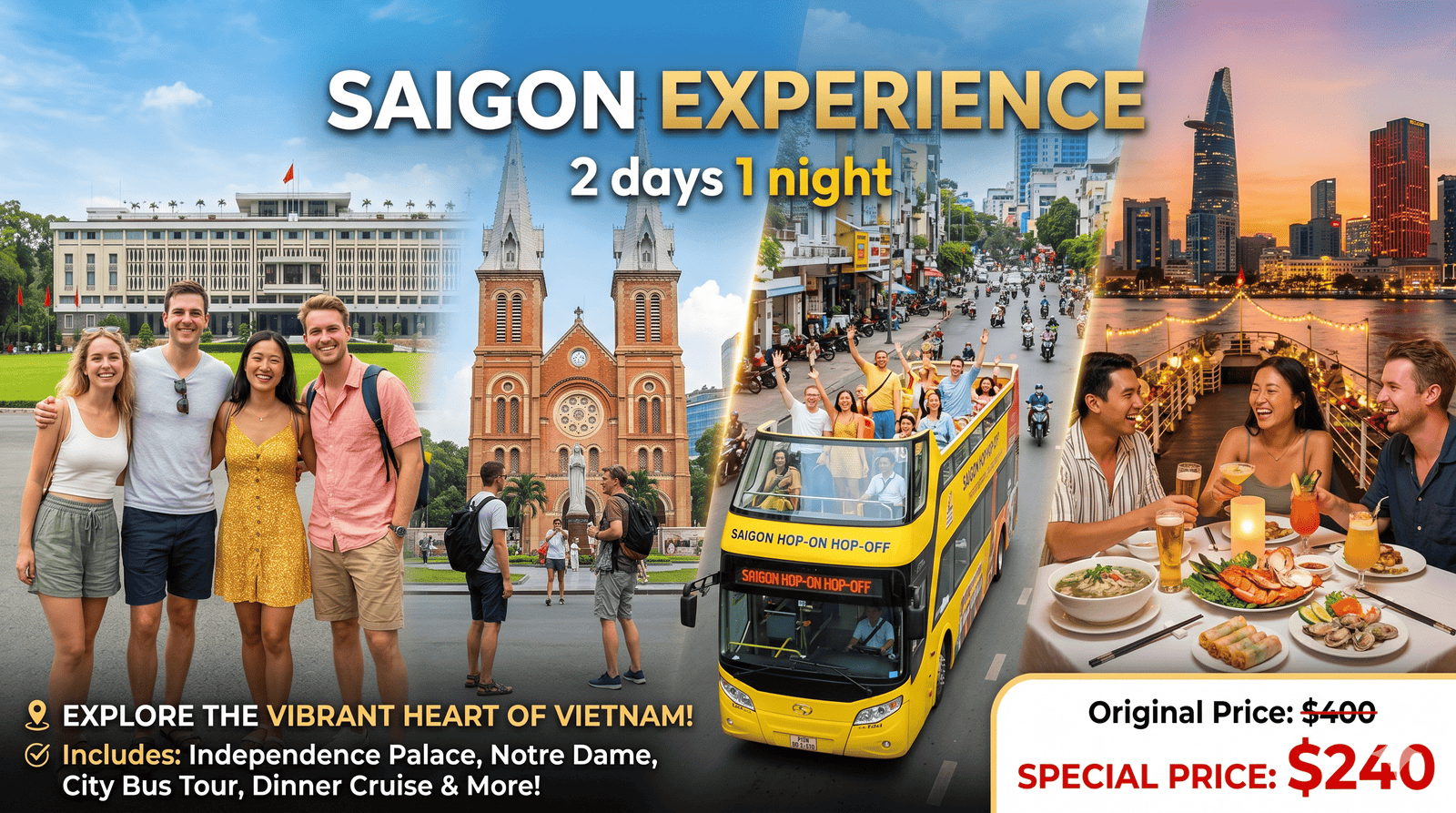 SaiGon Experience